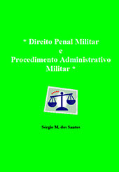 Direito Penal Militar e Procedimentos Administrativos Militar