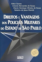 Direitos e Vantagens dos Policiais Militares do Estado de São Paulo