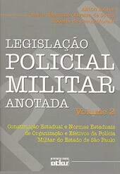 Legislação Policial Militar Anotada - Vol 2
