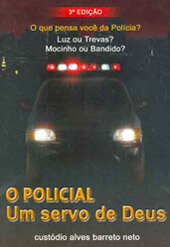 O Policial um Servo de Deus